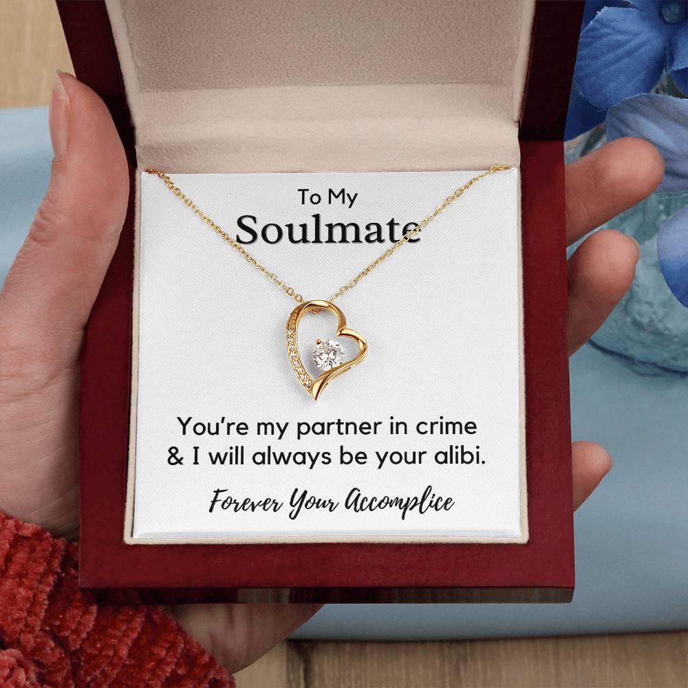 To My Soulmate - You're My Partner In Crime - JL0012