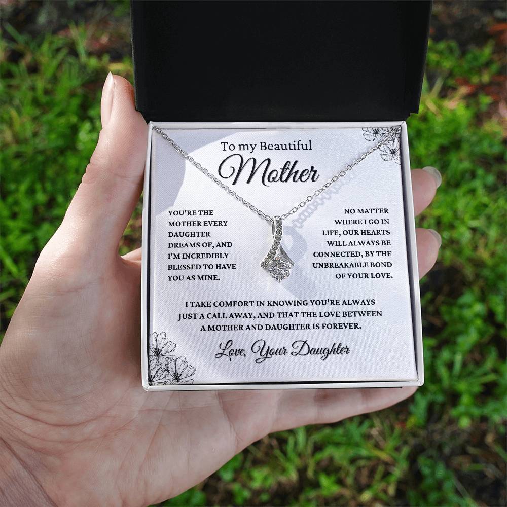 Gift For Mom From Daughter - The Love between A Mother And Daughter Is Forever - JL0068