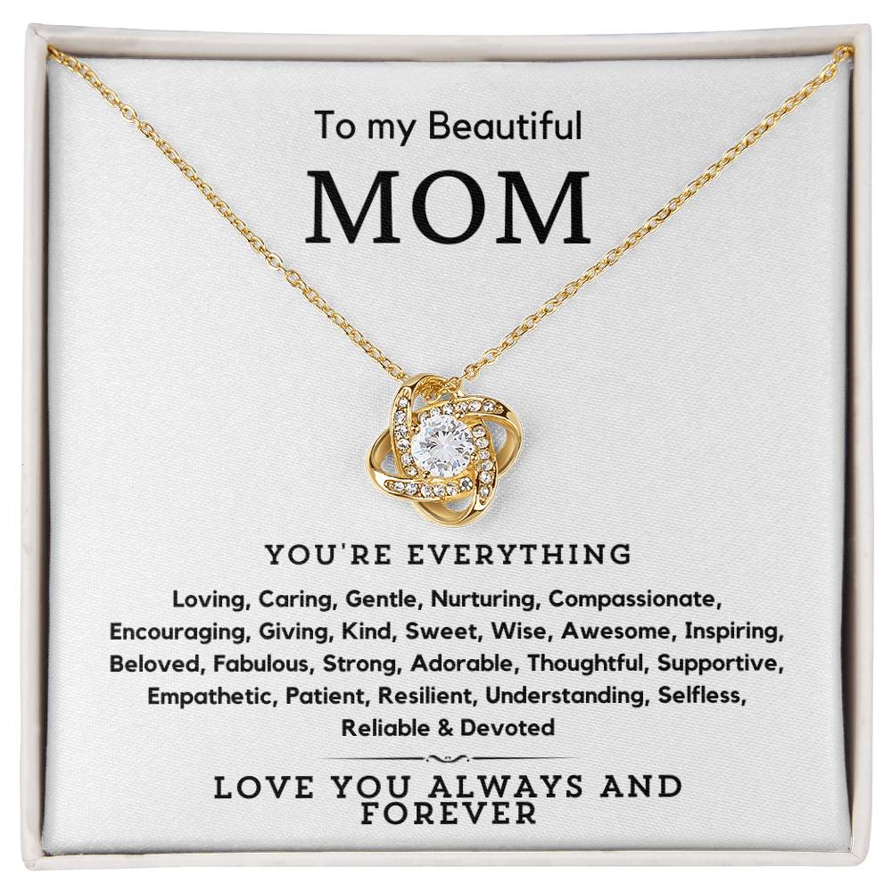 Gift For Mom From Daughter Or Son - You're Everything - JL0076