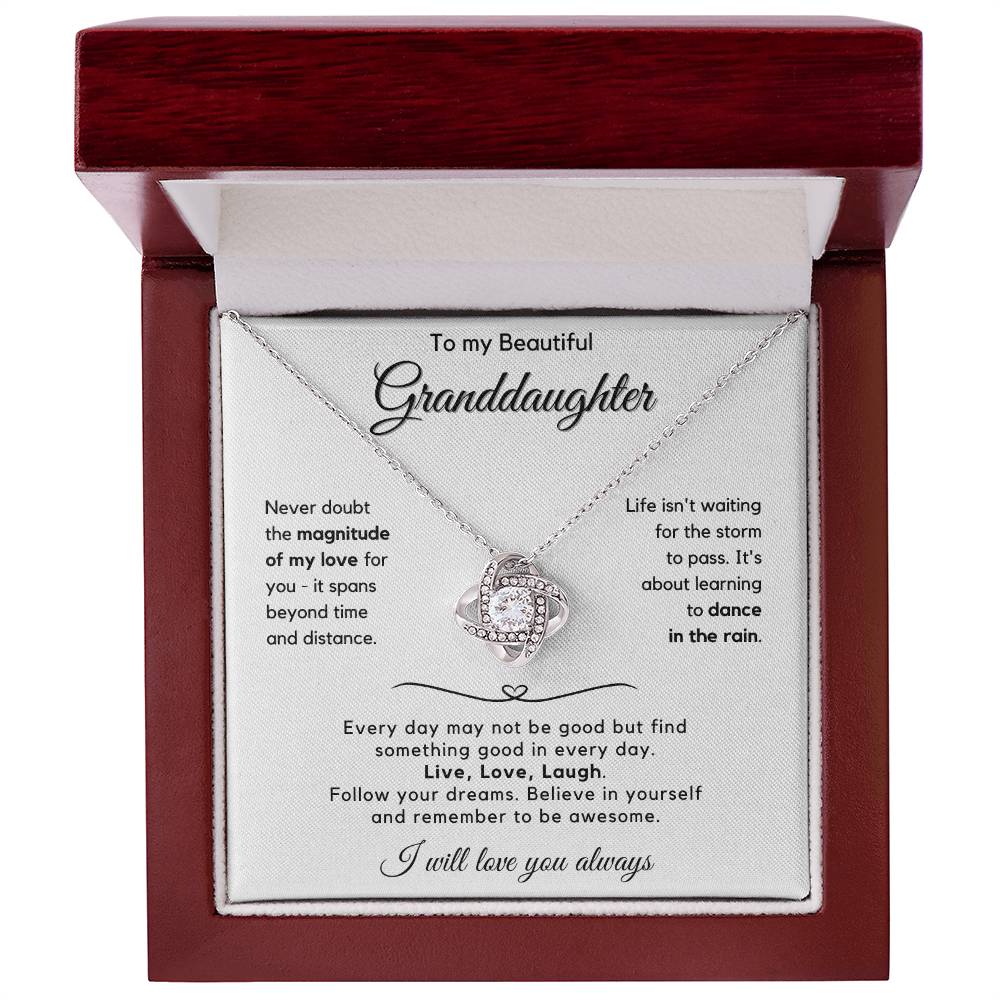 To My Granddaughter - Never Doubt The Magnitude Of My Love For You - JL0020