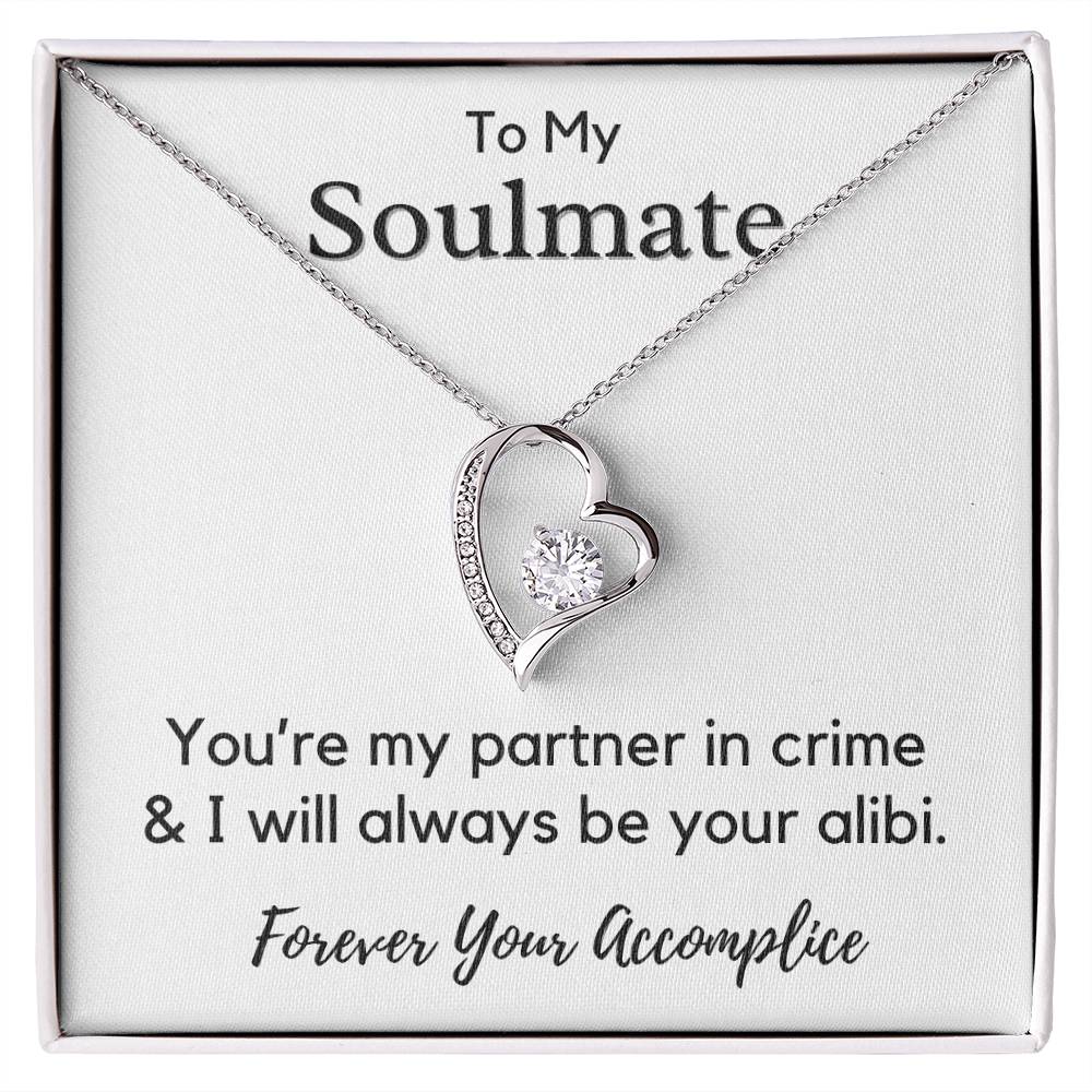 To My Soulmate - You're My Partner In Crime - JL0012