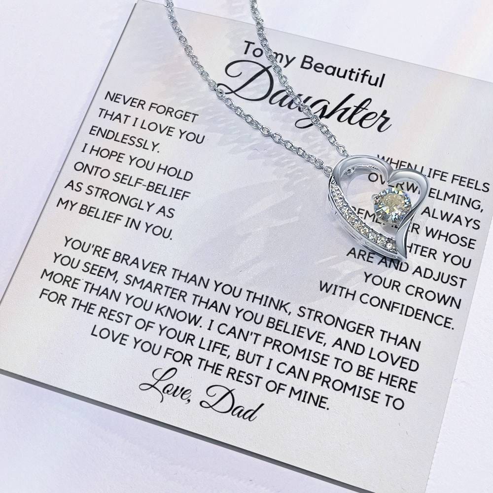 Gift For Daughter from Dad - Never Forget That I Love You. - JL0002