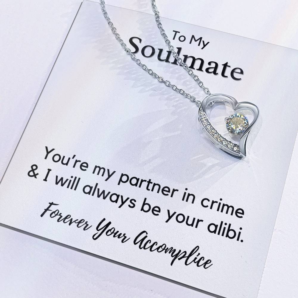 To My Soulmate - You're My Partner In Crime - JL0012