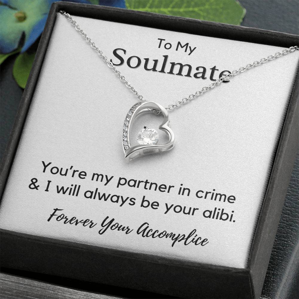 To My Soulmate - You're My Partner In Crime - JL0012