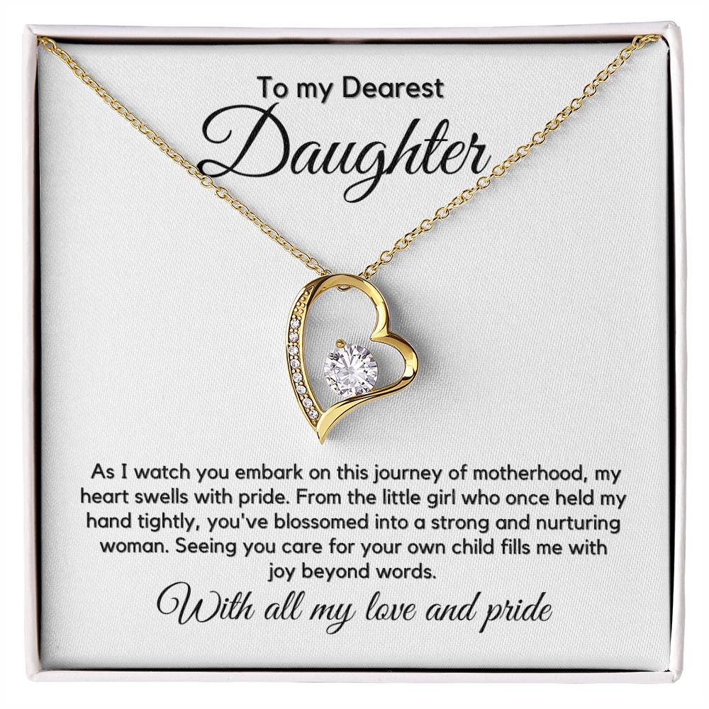 To My Dearest Daughter - As I Watch You Embark On This Journey Of Motherhood - JL0045