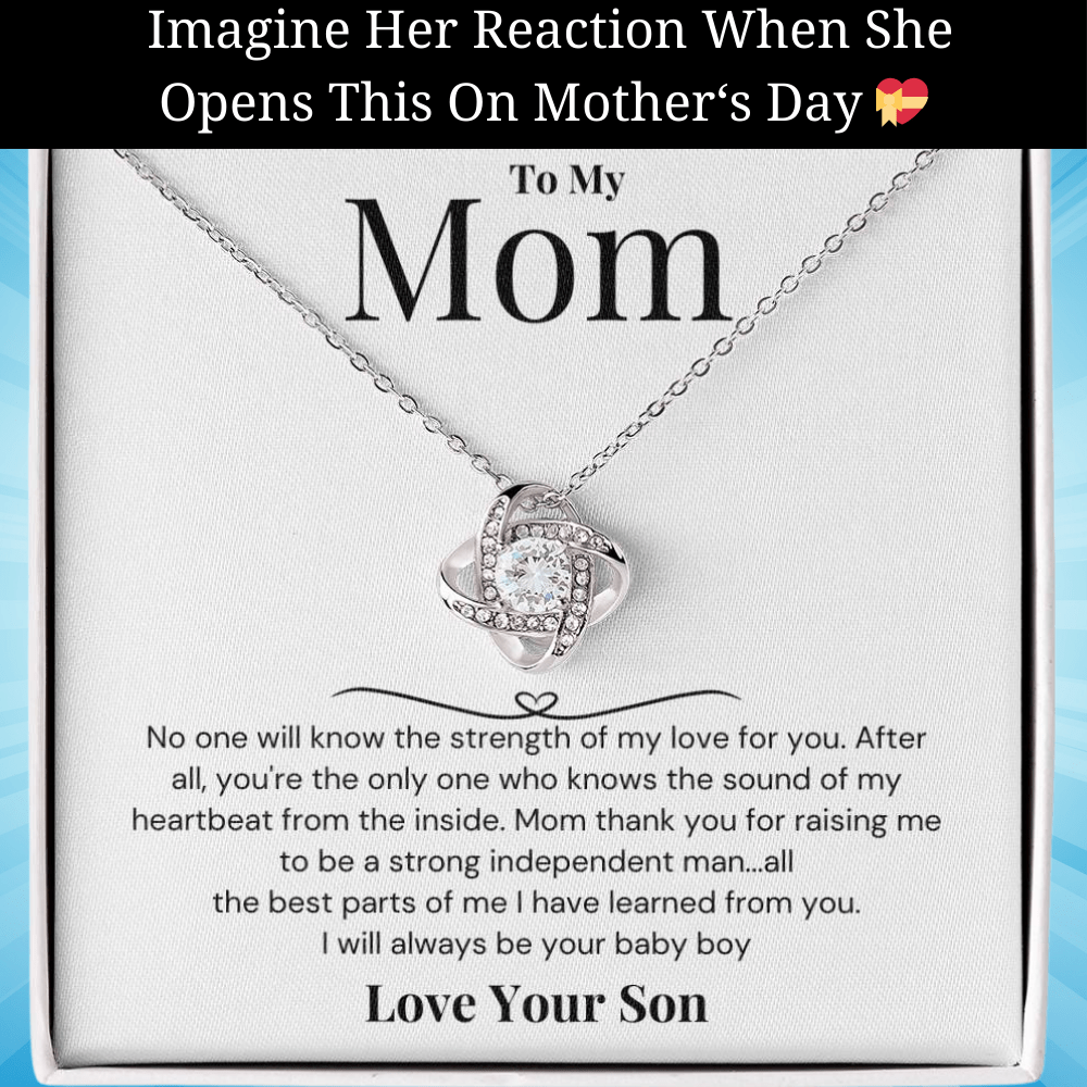 Gift For Mom From Son - I Will Always Be Your Baby Boy - JL0058