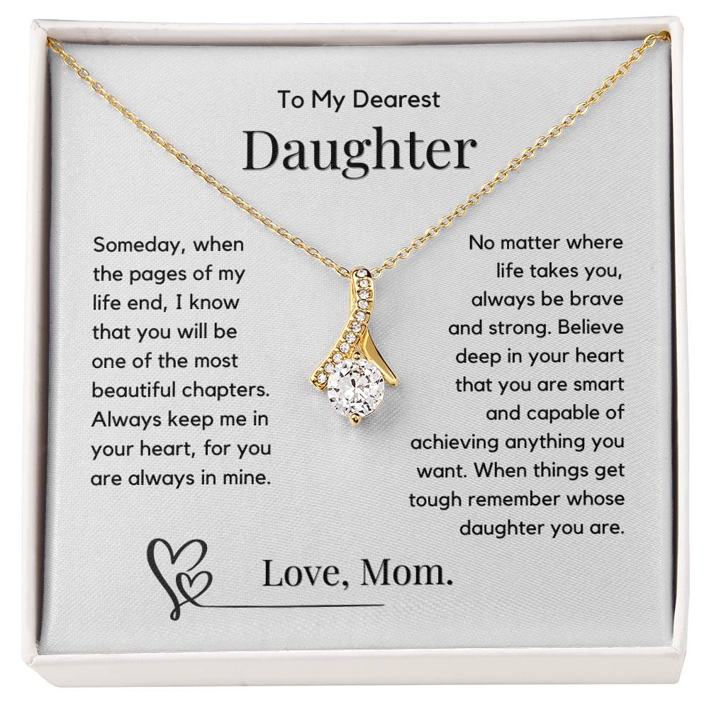 Gift For Daughter From Mom - Always Keep Me In Your Heart - JL0073