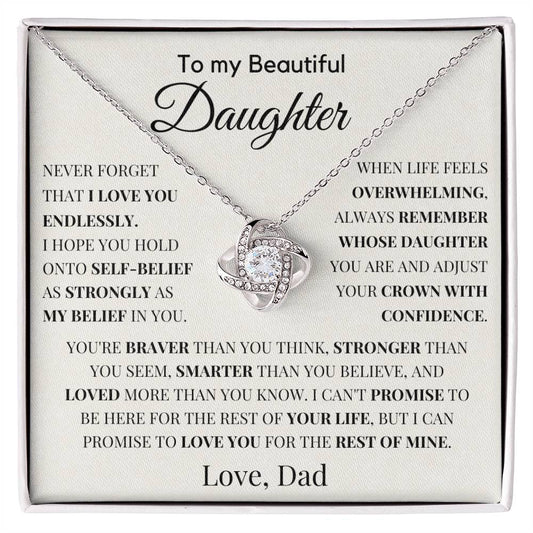 Gift For Daughter from Dad - Never Forget That I Love You Endlessly. - JL0004
