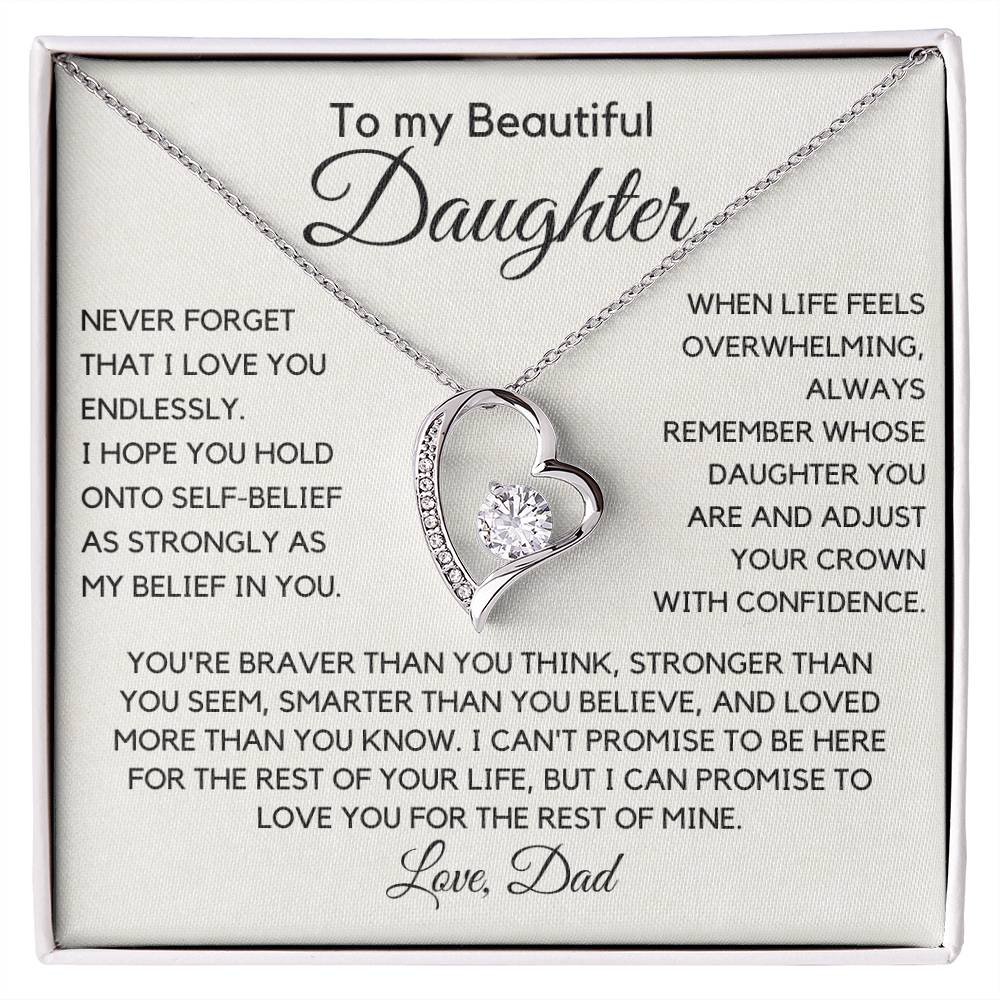 Gift For Daughter from Dad - Never Forget That I Love You. - JL0002
