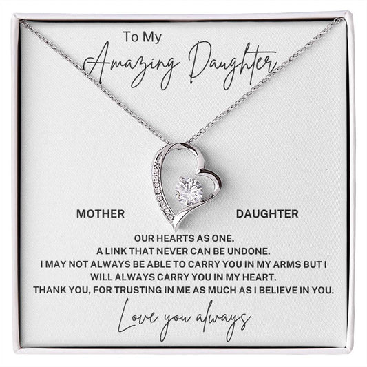 To My Amazing Daughter -  Our Hearts As One - JL0044